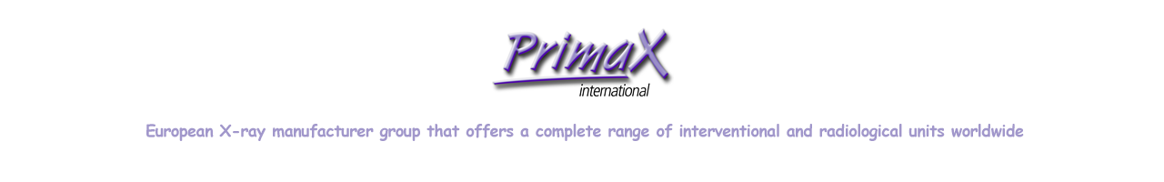 Primax International - The European X-Ray Manufacturer Group